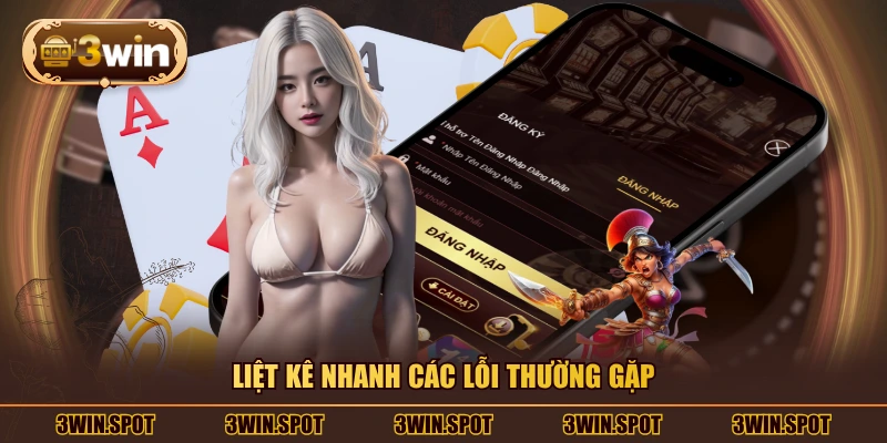 Liệt kê nhanh các lỗi thường gặp