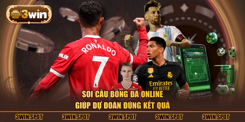 Soi cầu bóng đá online giúp dự đoán đúng kết quả